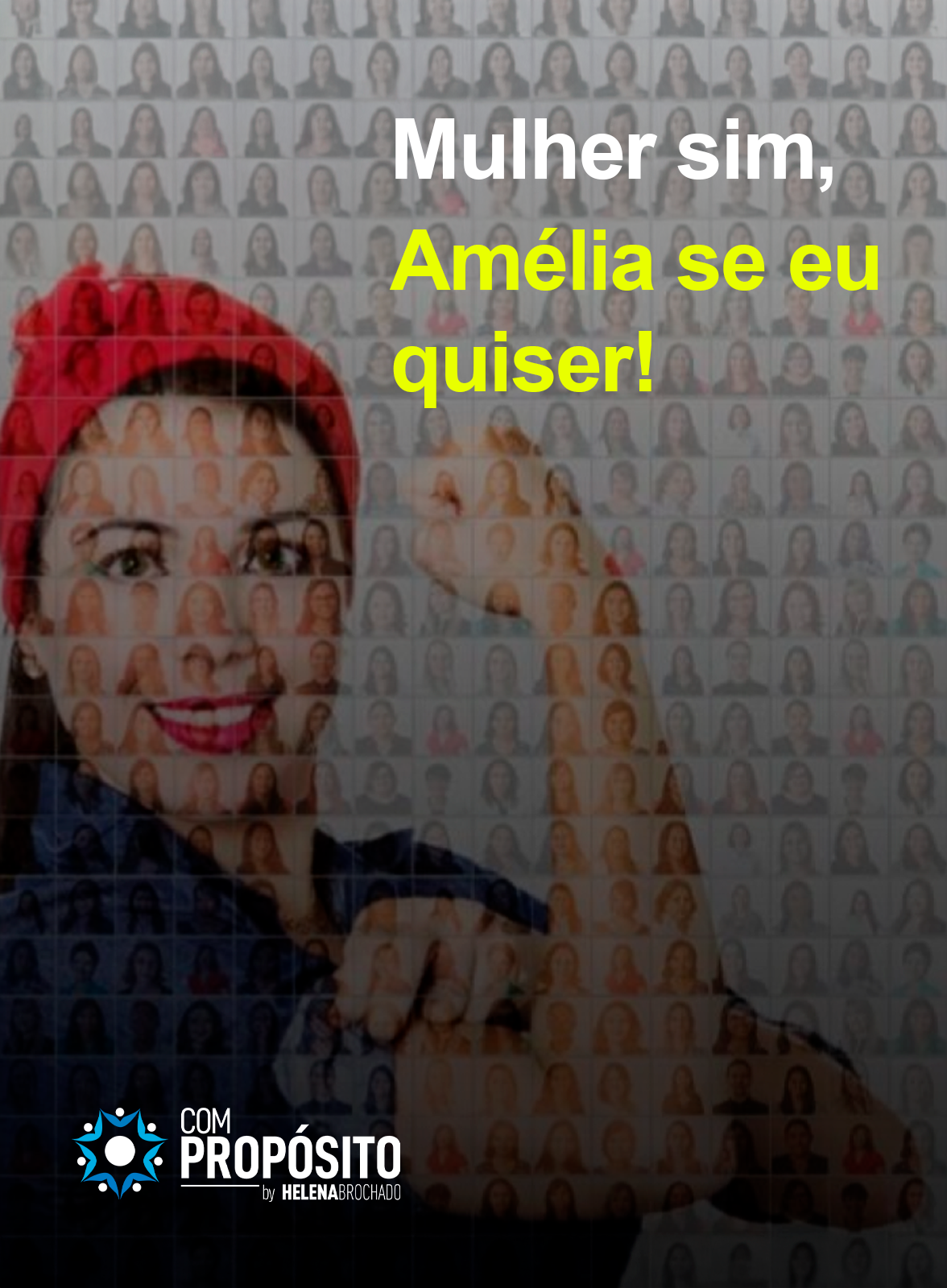 palestra mulher sim amelia se eu quiser helena brochado